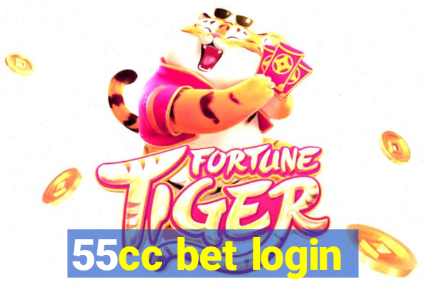 55cc bet login